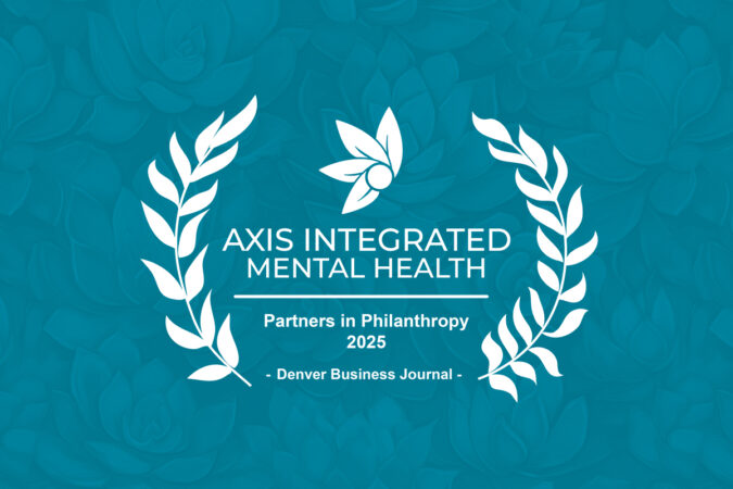 Axis Integrated Mental Health Wins Denver Business Journal Partners in Philanthropy Award