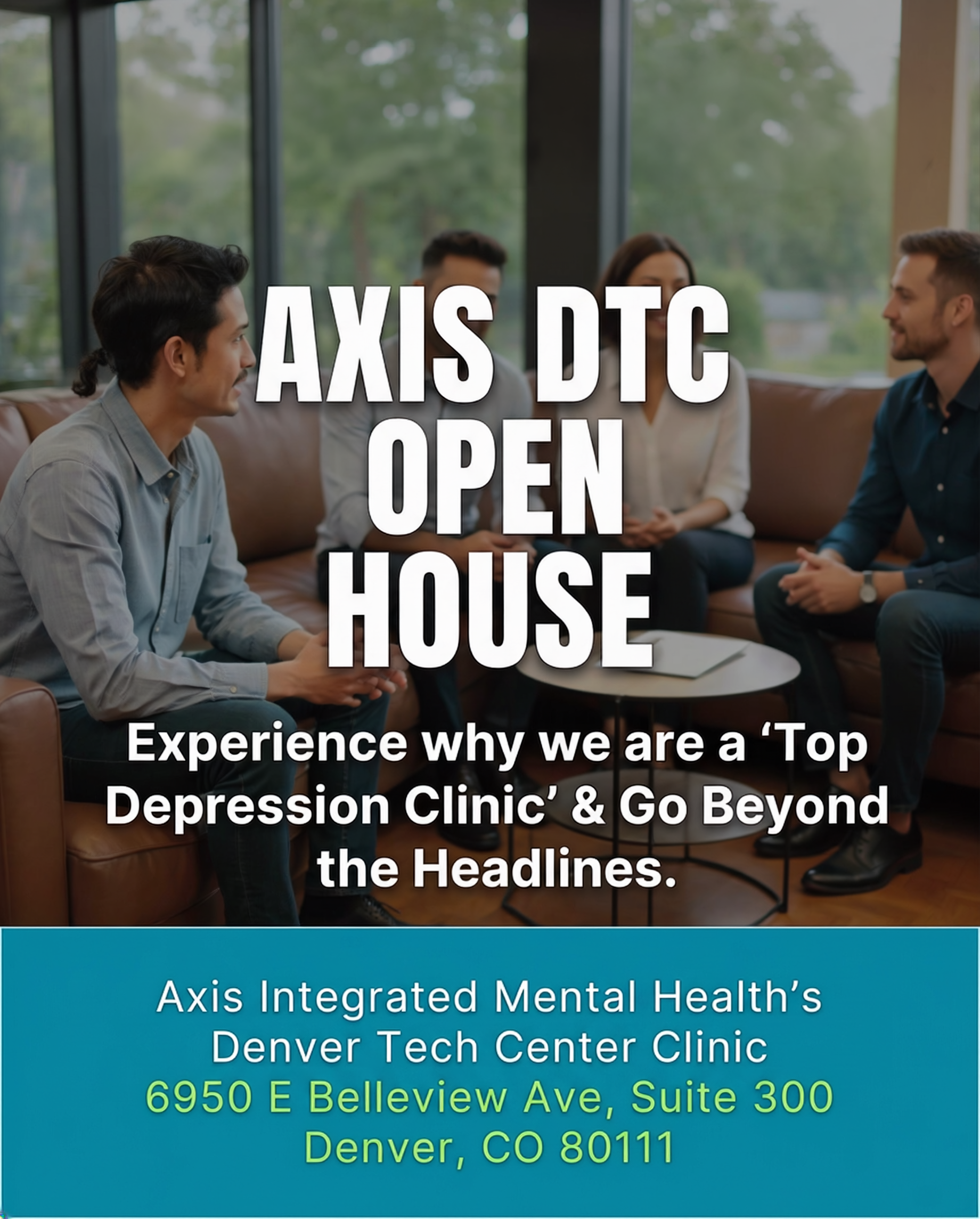 axis-dtc-open-house - Axis Integrated Mental Health
